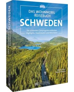 Das Wohnmobil Reisebuch Schweden / Bruckmann