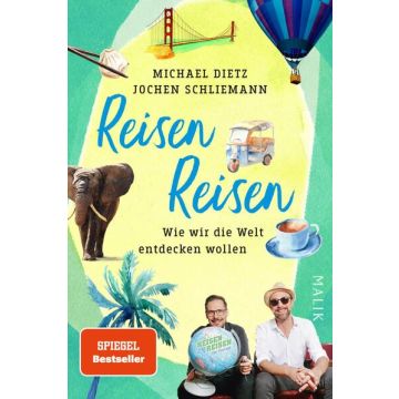 Reisen Reisen / Dietz Schliemann Malik