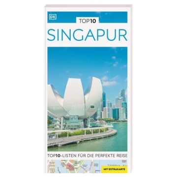Reiseführer Singapur Top 10 / Dorling Kindersley