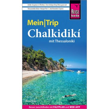 Reiseführer Chalkidiki Mein Trip / Reise Know How