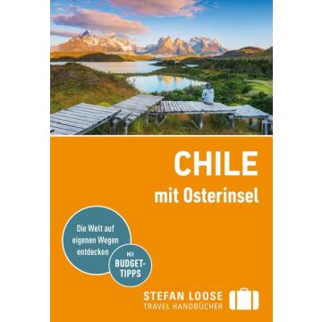 Reiseführer Chile mit Osterinseln / Stefan Loose