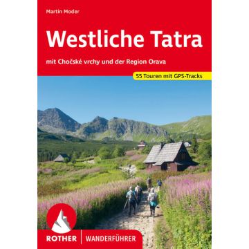 Wanderführer Westliche Tatra / Rother