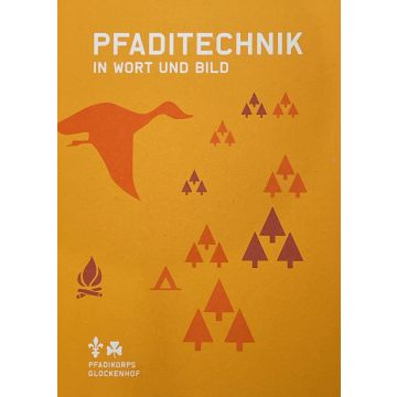 Pfaditechnik in Wort und Bild, Pfadi Glockenhof