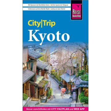 Reiseführer Kyoto City Trip Reise Know-How