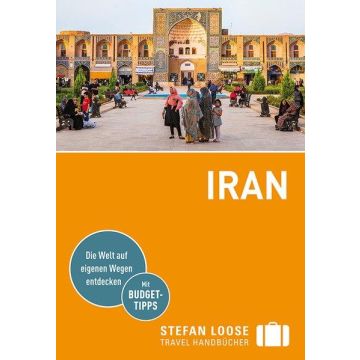 Reiseführer Iran / Stefan Loose