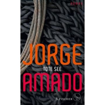Tote See / Amado Fischer