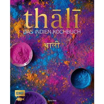 Thali - das Indien-Kochbuch / EMF