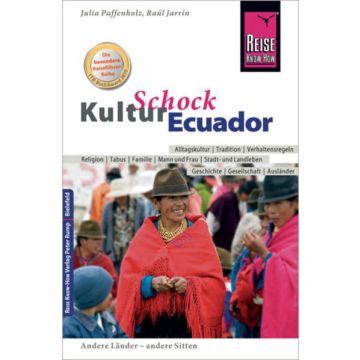 Kulturschock Ecuador / Reise Know-How