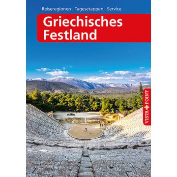 Reiseführer Griechisches Festland / Vista Point