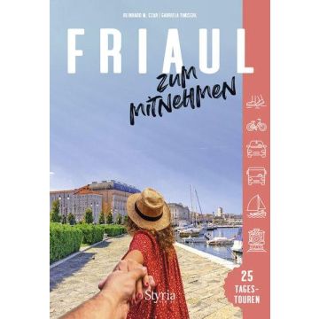 Reiseführer Friaul zum Mitnehmen / Styria