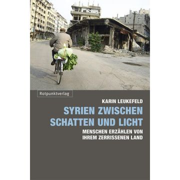 Syrien zwischen Schatten und Licht / Rotpunkt