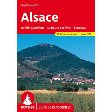 Guide de randonnées Alsace / Rother