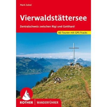 Wanderführer Vierwaldstättersee / Rother