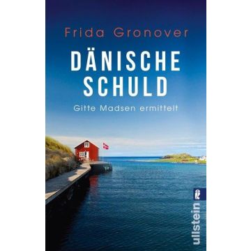 Dänische Schuld / Gronover Ullstein