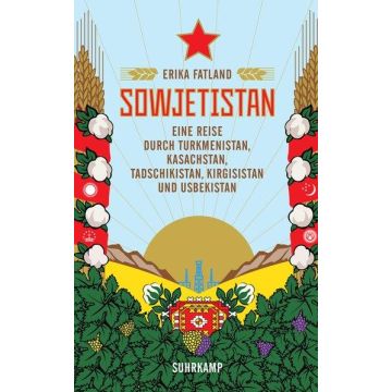 Sowjetistan / Fatland Suhrkamp