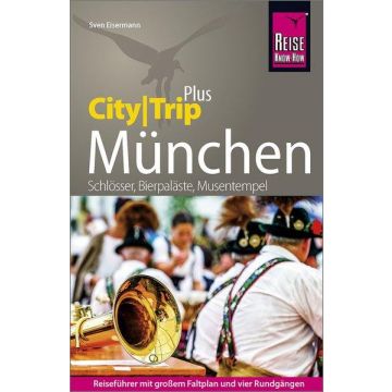 Reiseführer München City Trip Plus / Reise Know-How