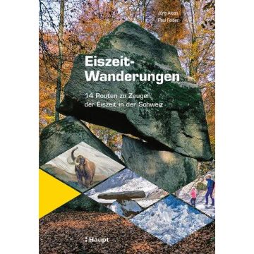Wanderführer Eiszeit-Wanderungen / Haupt