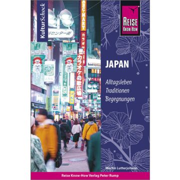 Kulturschock Japan / Reise Know-How
