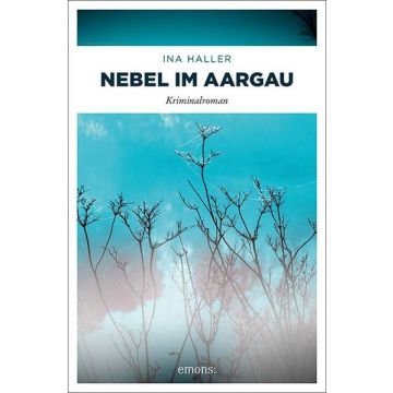 Nebel im Aargau / Haller Emons