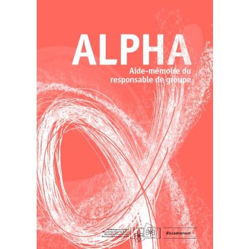 MSdS: ALPHA Aide-mémoire du responsable de groupe