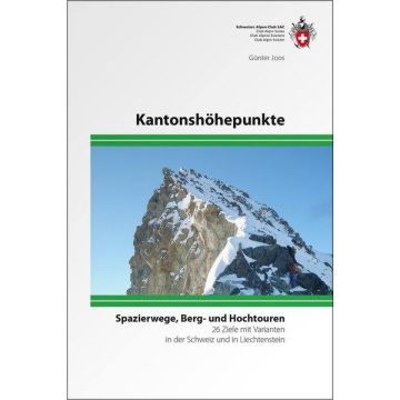 Wanderführer Kantonshöhepunkte / SAC