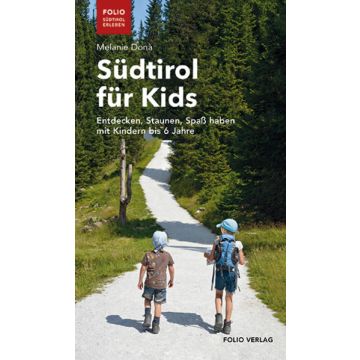 Reiseführer Südtirol für Kids / Folio