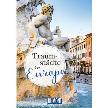 Traumstädte in Europa / Dumont