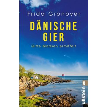 Dänische Gier / Gronover Ullstein
