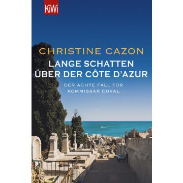 Lange Schatten über der Côte d'Azur / Cazon Kiwi