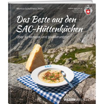 Das Beste aus den SAC-Hüttenküchen / Weber