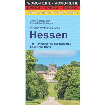 Campingführer Mit dem Wohnmobil nach Hessen Norden & Osten / Womo