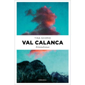 Val Calanca / Schmid Emons