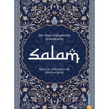 Kochbuch Salam - Rezepte & Geschichten aus Afghanistan / Christian