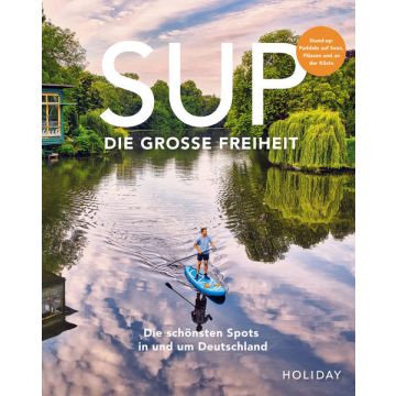 SUP - die grosse Freiheit / Holiday