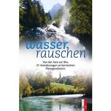 WasserRauschen / Anker AS Verlag
