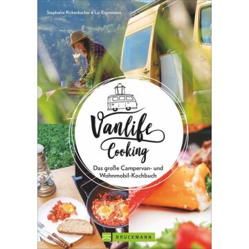 Vanlife Cooking / Bruckmann