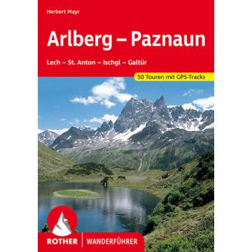 Wanderführer Arlberg Paznaun / Rother