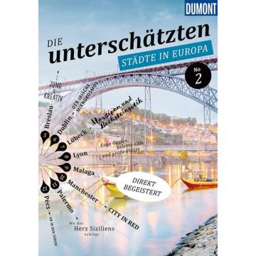 Reiseführer Die unterschätzten Städte in Europa Bd. 2 / Dumont 