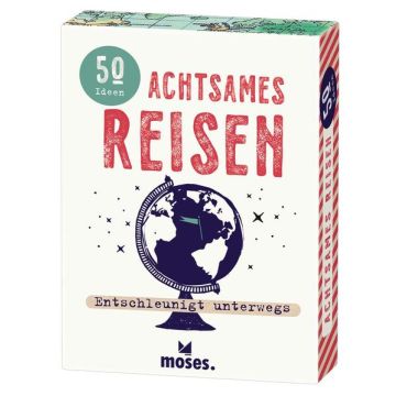 Achtsames Reisen - 50 Ideenkarten / moses