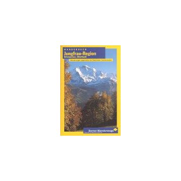 Jungfrau Region Wanderbuch