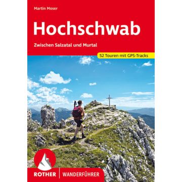 Wanderführer Hochschwab / Rother