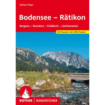 Wanderführer Bodensee bis Rätikon / Rother