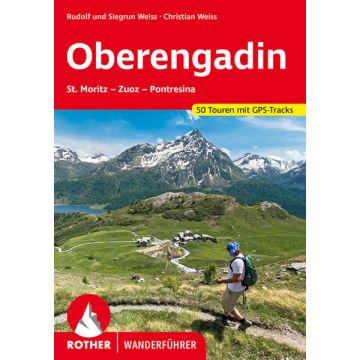 Wanderführer Oberengadin / Rother