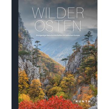 Bildband Wilder Osten / Kunth
