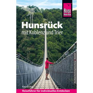 Reiseführer Hunsrück mit Koblenz und Trier / Reise Know-How