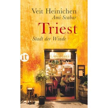Triest - Stadt der Winde / Heinichen Insel