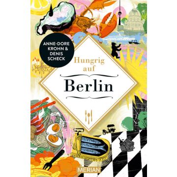 Hungrig auf Berlin / Merian