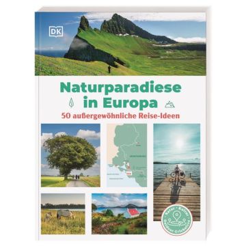 Naturparadiese in Europa / Dorling Kindersley
