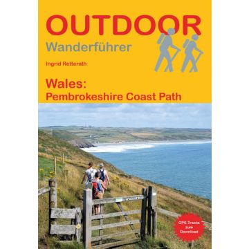Wanderführer Pembrokeshire Coast Path Wales / Stein Outdoor