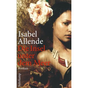 Die Insel unter dem Meer / Allende Suhrkamp